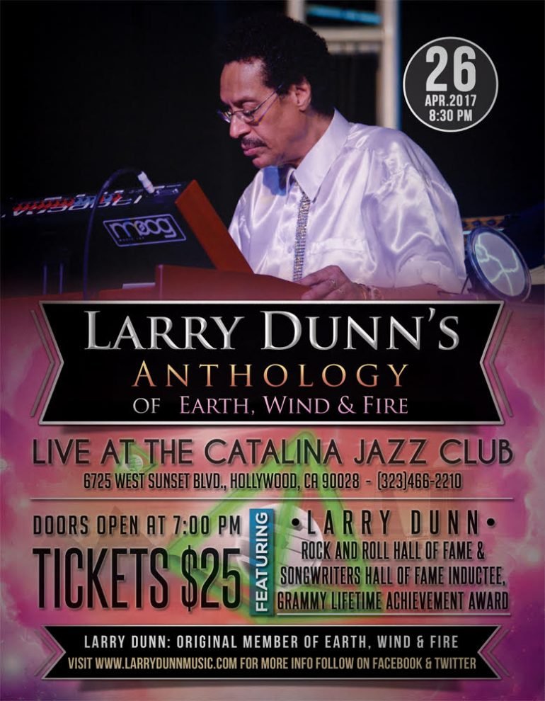 Larry Dunn’s Anthology of Earth, Wind & Fire Performs at The Catalina ...