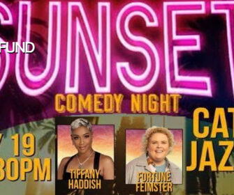 Comedians FORTUNE FEIMSTER and TODD BARRY join TIFFANY HADDISH in SUNSET COMEDY NIGHT benefiting CA Fire Relief Fund 